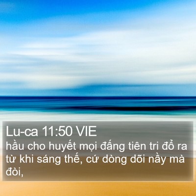 Lu-ca 11:50 VIE Bible Verse Image