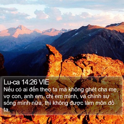 Lu-ca 14:26 VIE Bible Verse Image