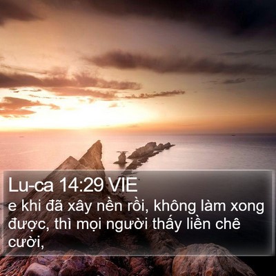 Lu-ca 14:29 VIE Bible Verse Image