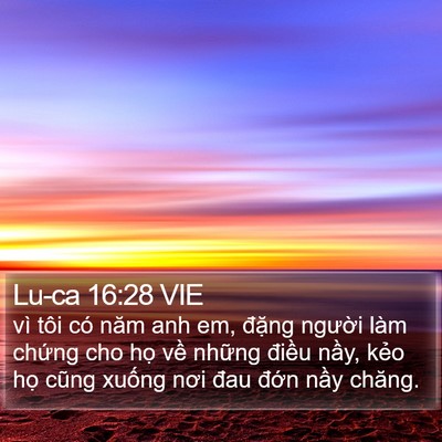 Lu-ca 16:28 VIE Bible Verse Image