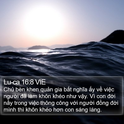 Lu-ca 16:8 VIE Bible Verse Image
