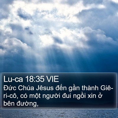 Lu-ca 18:35 VIE Bible Verse Image