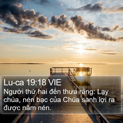 Lu-ca 19:18 VIE Bible Verse Image