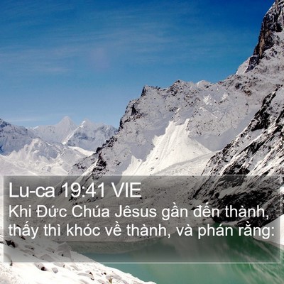 Lu-ca 19:41 VIE Bible Verse Image