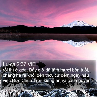 Lu-ca 2:37 VIE Bible Verse Image