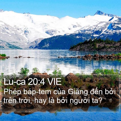 Lu-ca 20:4 VIE Bible Verse Image