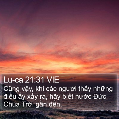 Lu-ca 21:31 VIE Bible Verse Image