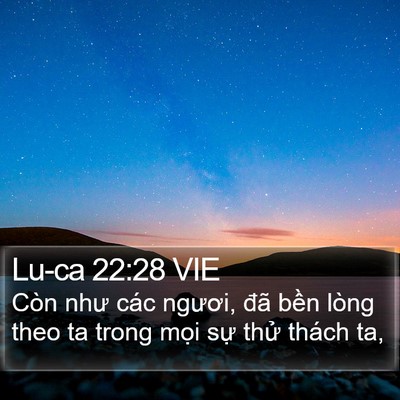 Lu-ca 22:28 VIE Bible Verse Image