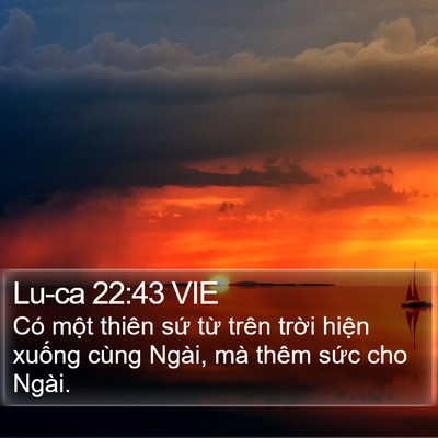 Lu-ca 22:43 VIE Bible Verse Image