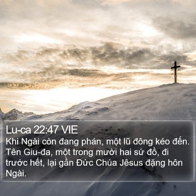 Lu-ca 22:47 VIE Bible Verse Image