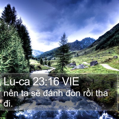 Lu-ca 23:16 VIE Bible Verse Image