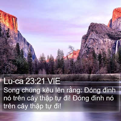 Lu-ca 23:21 VIE Bible Verse Image