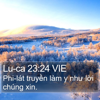 Lu-ca 23:24 VIE Bible Verse Image