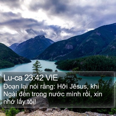Lu-ca 23:42 VIE Bible Verse Image