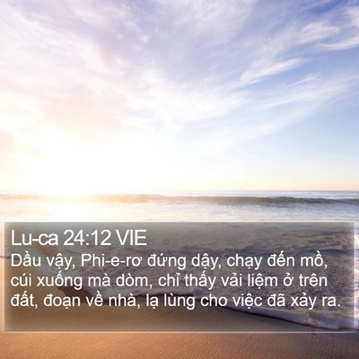 Lu-ca 24:12 VIE Bible Verse Image