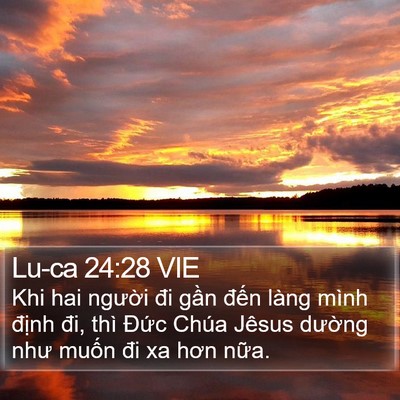 Lu-ca 24:28 VIE Bible Verse Image