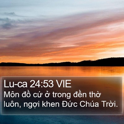 Lu-ca 24:53 VIE Bible Verse Image