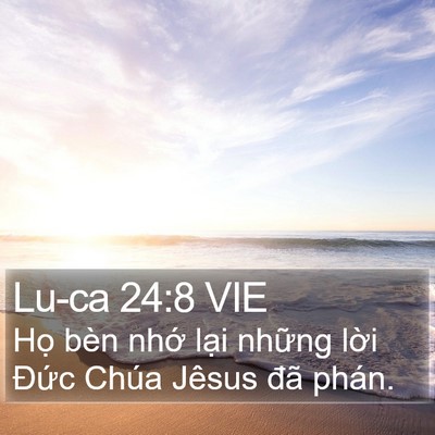 Lu-ca 24:8 VIE Bible Verse Image