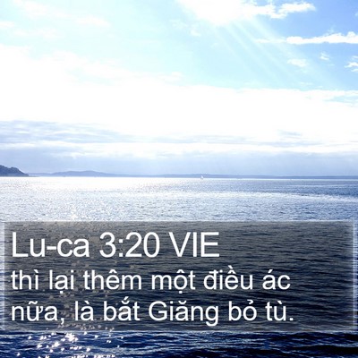 Lu-ca 3:20 VIE Bible Verse Image