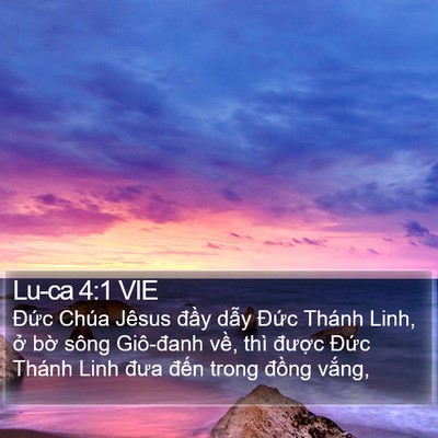 Lu-ca 4:1 VIE Bible Verse Image