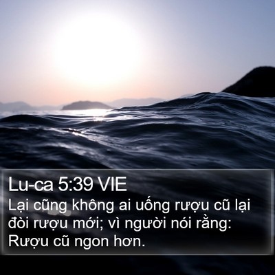 Lu-ca 5:39 VIE Bible Verse Image