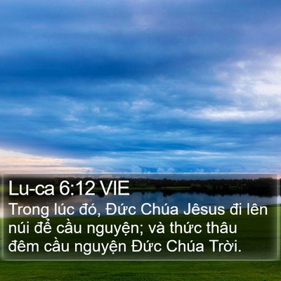 Lu-ca 6:12 VIE Bible Verse Image