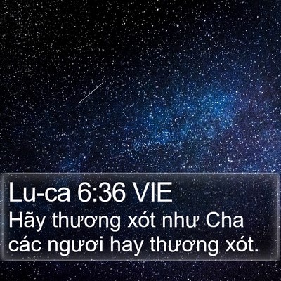 Lu-ca 6:36 VIE Bible Verse Image