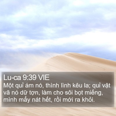 Lu-ca 9:39 VIE Bible Verse Image