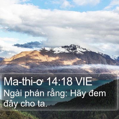 Ma-thi-ơ 14:18 VIE Bible Verse Image
