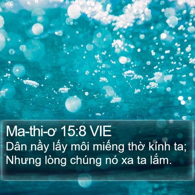Ma-thi-ơ 15:8 VIE Bible Verse Image