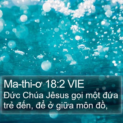 Ma-thi-ơ 18:2 VIE Bible Verse Image
