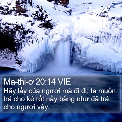 Ma-thi-ơ 20:14 VIE Bible Verse Image