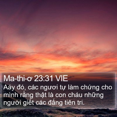 Ma-thi-ơ 23:31 VIE Bible Verse Image