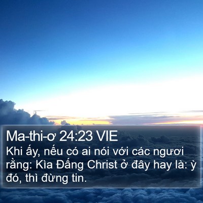Ma-thi-ơ 24:23 VIE Bible Verse Image