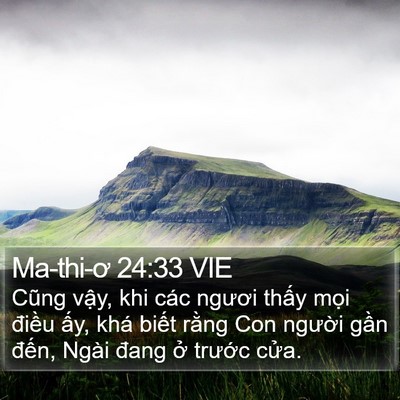 Ma-thi-ơ 24:33 VIE Bible Verse Image