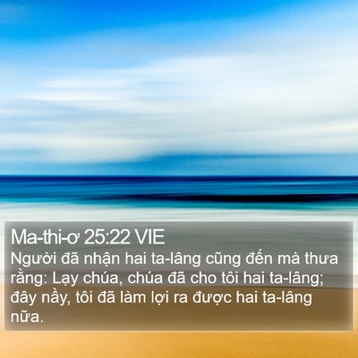 Ma-thi-ơ 25:22 VIE Bible Verse Image