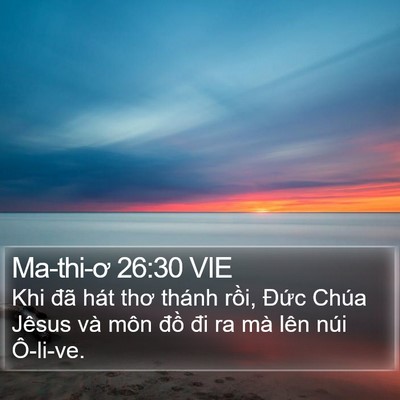 Ma-thi-ơ 26:30 VIE Bible Verse Image