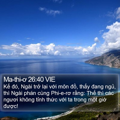Ma-thi-ơ 26:40 VIE Bible Verse Image