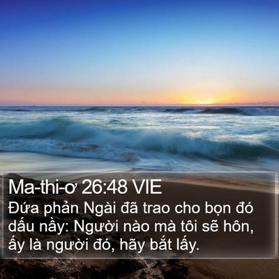 Ma-thi-ơ 26:48 VIE Bible Verse Image