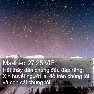 Ma-thi-ơ 27:25 VIE Bible Verse Image