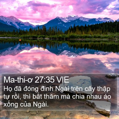 Ma-thi-ơ 27:35 VIE Bible Verse Image