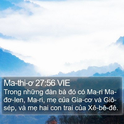 Ma-thi-ơ 27:56 VIE Bible Verse Image