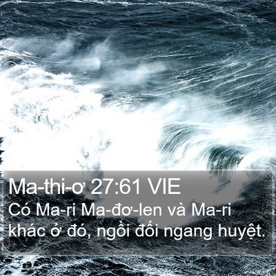 Ma-thi-ơ 27:61 VIE Bible Verse Image