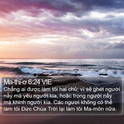 Ma-thi-ơ 6:24 VIE Bible Verse Image