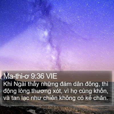 Ma-thi-ơ 9:36 VIE Bible Verse Image