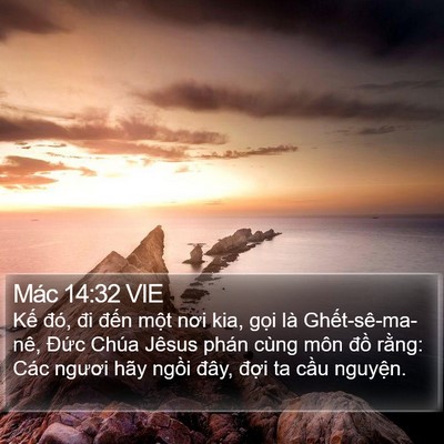 Mác 14:32 VIE Bible Verse Image