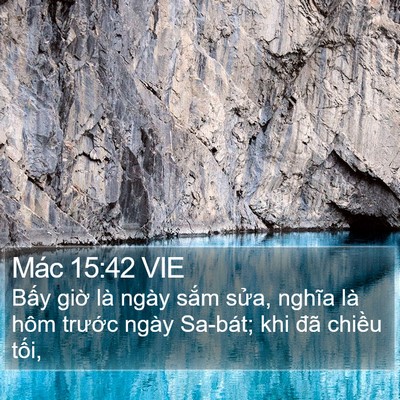 Mác 15:42 VIE Bible Verse Image