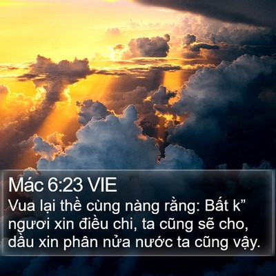 Mác 6:23 VIE Bible Verse Image