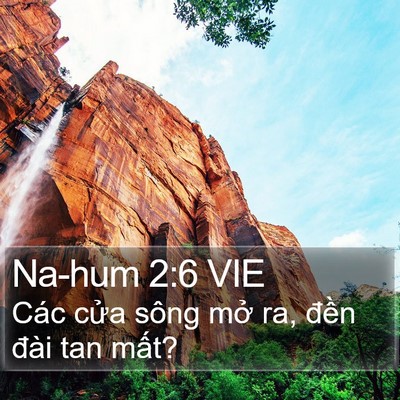 Na-hum 2:6 VIE Bible Verse Image