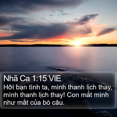 Nhã Ca 1:15 VIE Bible Verse Image